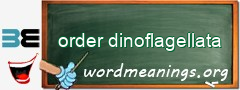 WordMeaning blackboard for order dinoflagellata